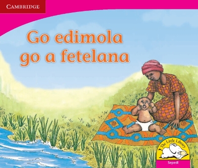 Cover of Go edimola go a fetelana (Sepedi)