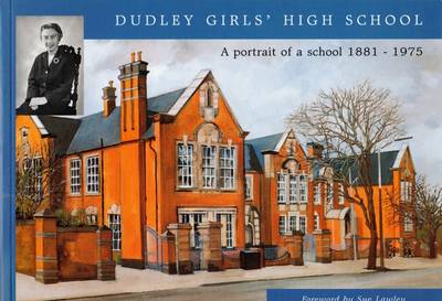 Book cover for Dudley Girls' High School