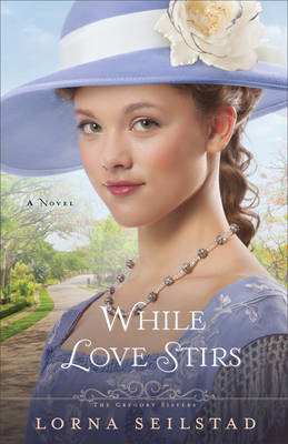 Book cover for While Love Stirs