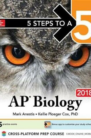 Cover of 5 Steps to a 5: AP Biology 2018