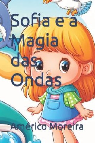 Cover of Sofia e a Magia das Ondas