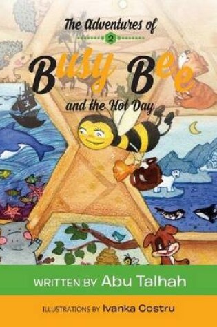 Cover of The Adventures of Busy Bee