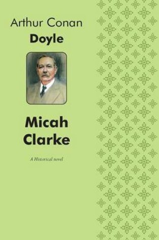 Cover of Micah Clarke A Historical novel