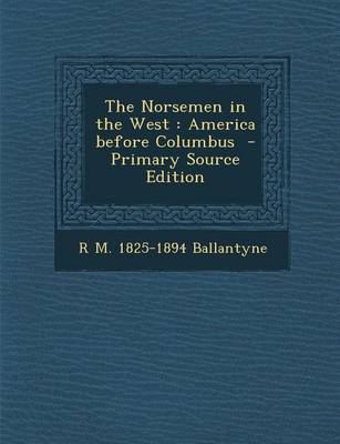 Book cover for The Norsemen in the West