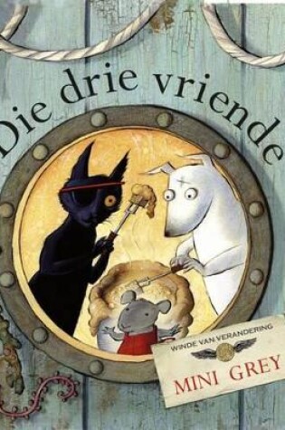 Cover of Die Drie Vriende