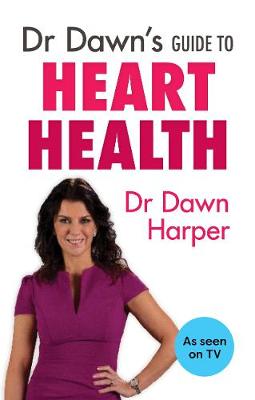 Book cover for Dr Dawn's Guide to Heart Health