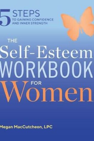 Cover of The Self Esteem Workbook for Women