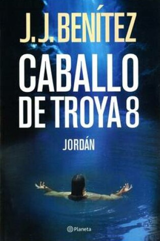 Cover of Caballo de Troya 8 - Jordan