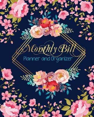 Book cover for Monthly Bill Planner and Organizer