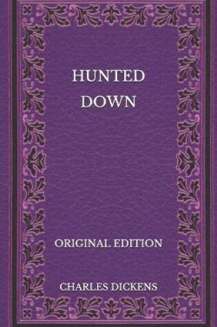 Cover of Hunted Down - Original Edition