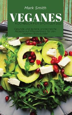 Book cover for Veganes Kochbuch f�r Sportler 2021