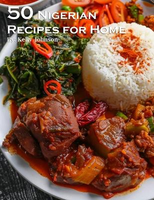 Book cover for 40 Nigerian Recipes for Home