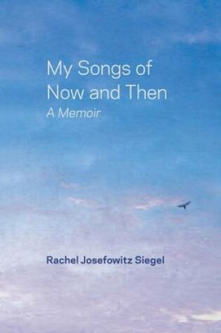 Cover of My Songs of Now and Then