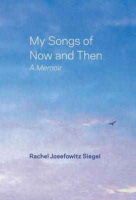 Book cover for My Songs of Now and Then