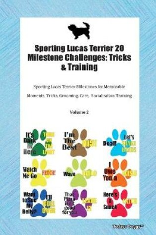 Cover of Sporting Lucas Terrier 20 Milestone Challenges