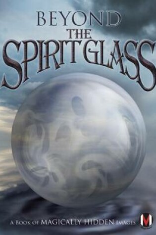 Cover of Beyond the Spirit Glass