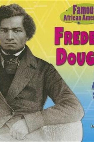 Cover of Frederick Douglass: Fighter Against Slavery
