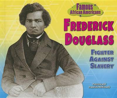 Book cover for Frederick Douglass: Fighter Against Slavery