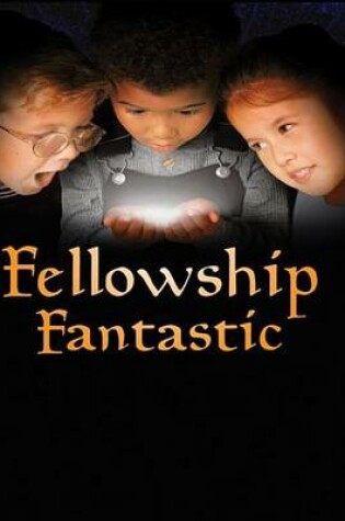 Cover of Fellowship Fantastic