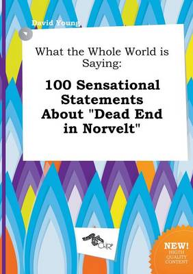 Book cover for What the Whole World Is Saying