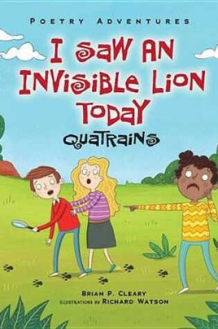 Cover of I Saw an Invisible Lion Today