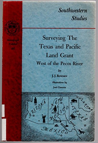 Book cover for Surveying the Texas and Pacific Land Grant West of the Pecos River