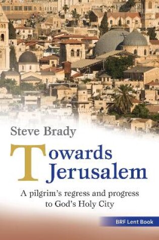 Cover of Towards Jerusalem