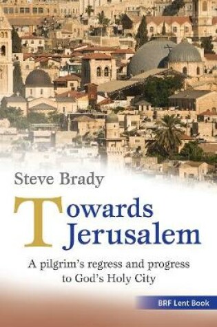 Cover of Towards Jerusalem