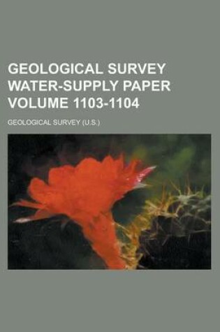 Cover of Geological Survey Water-Supply Paper Volume 1103-1104