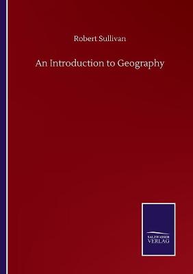 Book cover for An Introduction to Geography