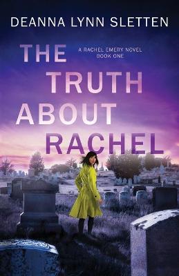 Book cover for The Truth About Rachel