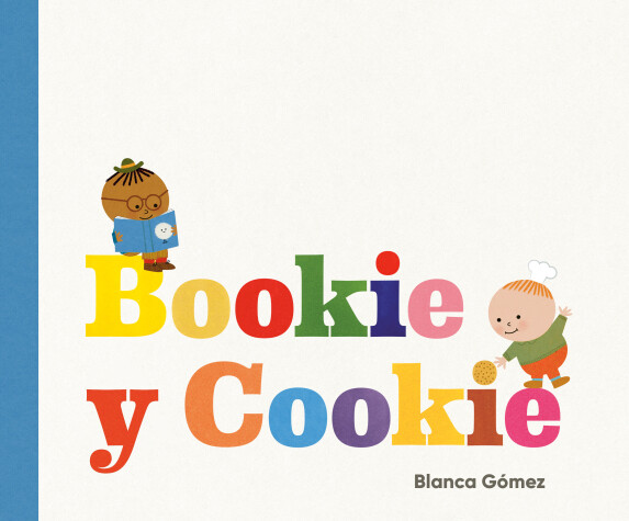 Book cover for Bookie y Cookie (Bookie and Cookie Spanish Edition)