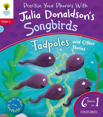 Book cover for Oxford Reading Tree Songbirds: Level 4: Tadpoles and Other Stories