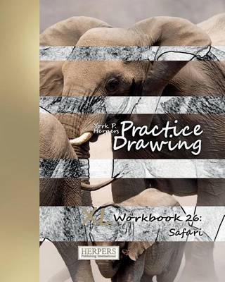 Cover of Practice Drawing - XL Workbook 26