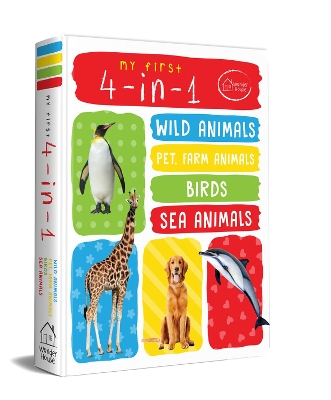 Book cover for My First 4 in 1 One Wild Animals, Pet and Farm Animals, Birds, Sea Animals