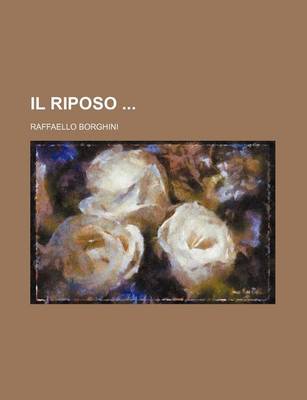 Book cover for Il Riposo