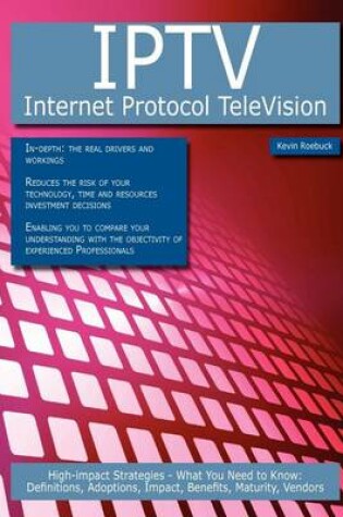 Cover of Iptv - Internet Protocol Television