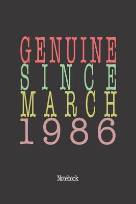 Book cover for Genuine Since March 1986
