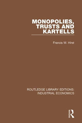 Cover of Monopolies, Trusts and Kartells