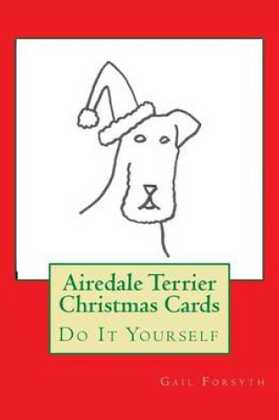 Cover of Airedale Terrier Christmas Cards