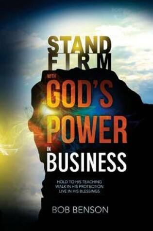 Cover of Stand Firm With God's Power in Business