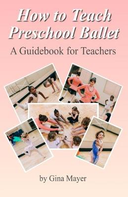 Book cover for How to Teach Preschool Ballet