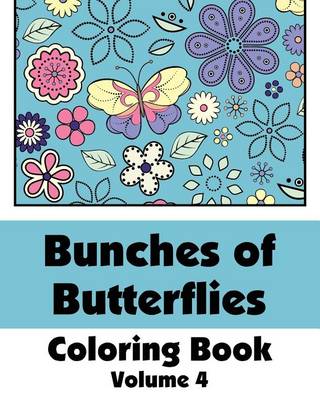 Book cover for Bunches of Butterflies Coloring Book