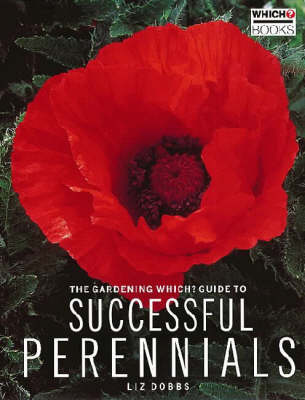 Cover of The "Gardening Which?" Guide to Successful Perennials