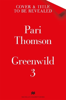 Book cover for Greenwild: Book 3