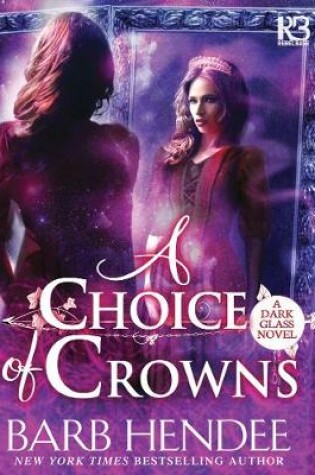 Cover of A Choice of Crowns