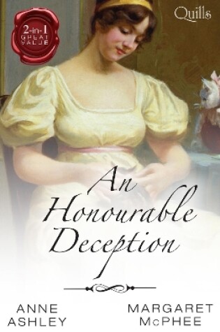 Cover of Quills - An Honourable Deception/A Noble Man/The Captain's Lady