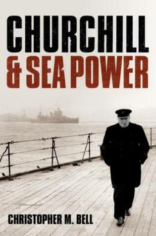 Cover of Churchill and Seapower