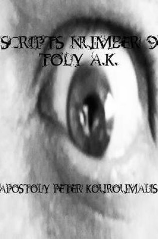 Cover of scripts - number 9 - toly ak