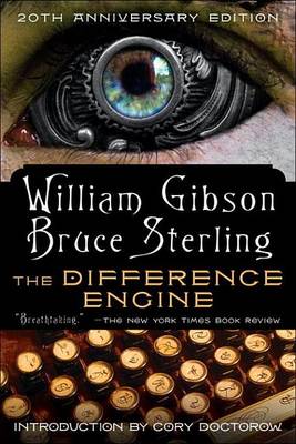 The Difference Engine by Dr William Gibson